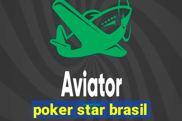 poker star brasil